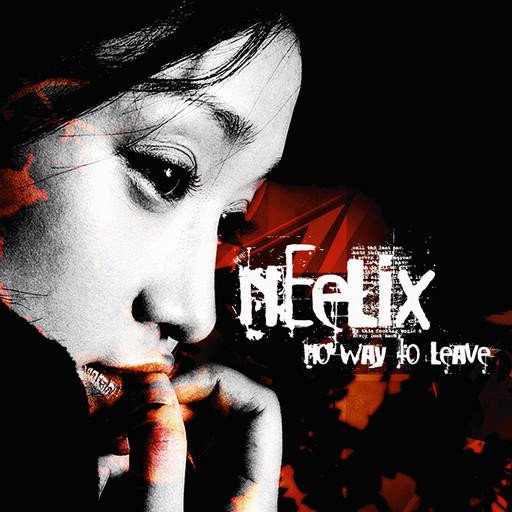 Neelix - No Way To Leave (2005)