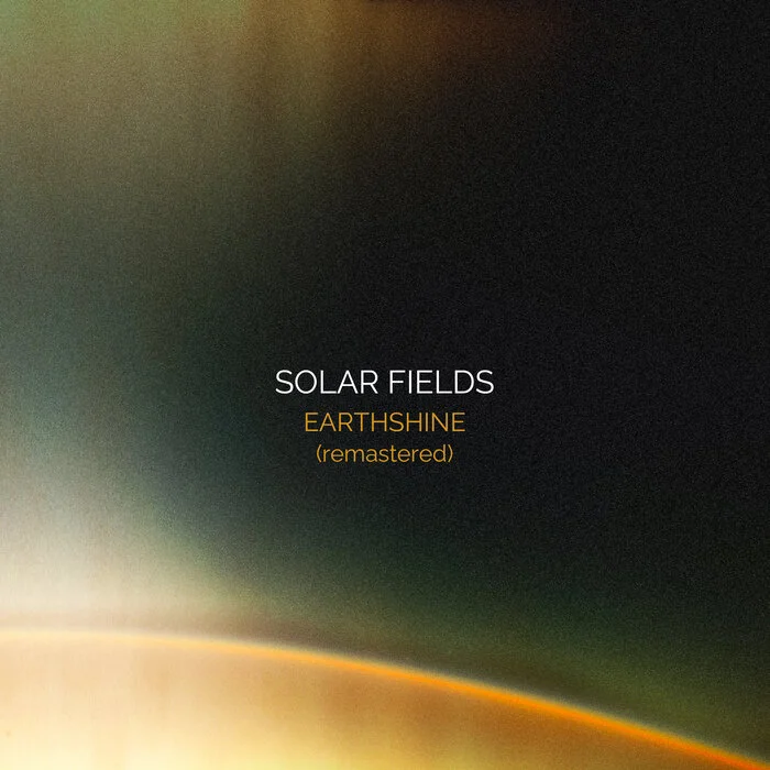 Solar Fields - EarthShine (remastered) [2022]