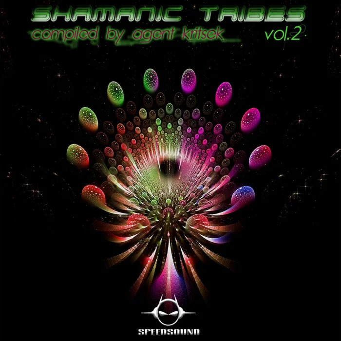VA - Shamanic Tribes Vol. 2 (Compiled by Agent Kritsek) [2013]