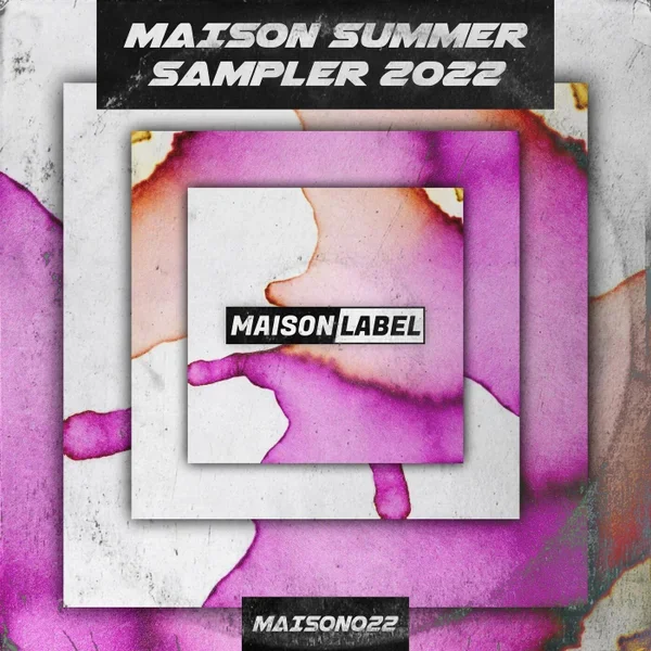 VA - MAISON Summer Sampler 2022