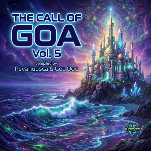 VA - The Call Of Goa, Vol.5 (2026)