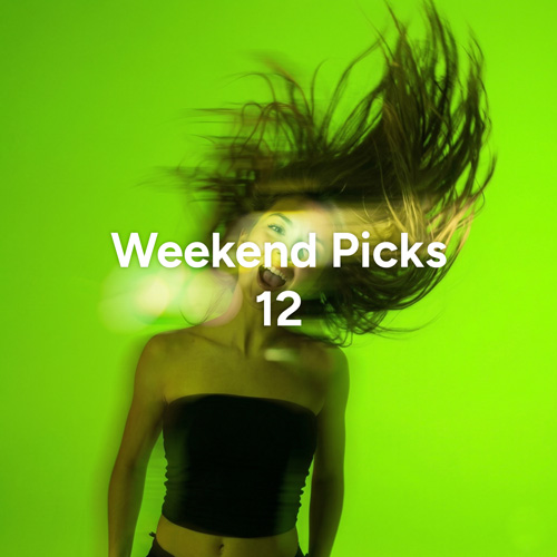 Weekend Picks 2026 - Week 12 [Beatport]