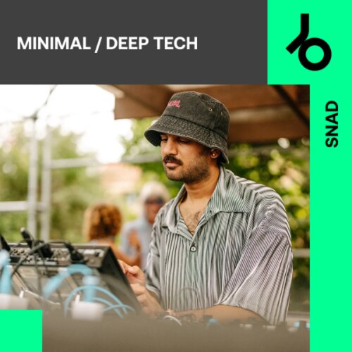 Snad curates Minimal / Deep Tech by Snad